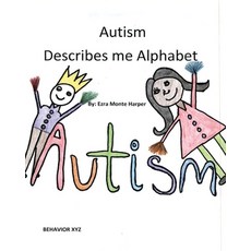 (英文圖書)Autism Describes me Alphabet 平裝版, Truly Publishing, 英文