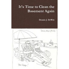 (英文圖書) It's time to clean the Basement again 平裝版, Lulu.com, 英文