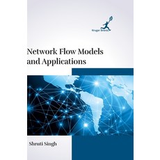 (英文圖書) Network Flow Models and Applications 精裝版, Kruger Brentt Publisher Uk...., 英文