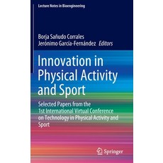 (英文圖書) Innovation in Physical Activity and Sport: Selected Papers from the 1st International Virtual... 精裝版, Springer, 英文