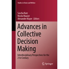 (英文圖書) Advances in Collective Decision Making: Interdisciplinary Perspectives for the 21st Century 精裝版, Springer, 英文