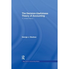 (英文圖書) The Decision Usefulness Theory of Accounting: A Limited History 平裝版, Routledge, 英文