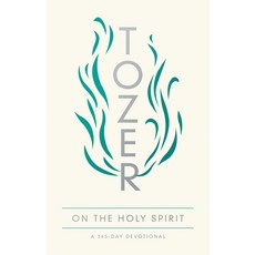 Tozer on the Holy Spirit: A 365-Day Devotional 平裝版, Moody Publishers, 英文