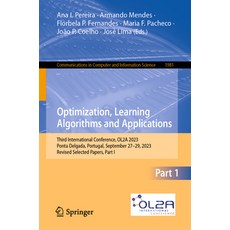 (英文圖書) Optimization Learning Algorithms and Applications: Third International Conference Ol2a 2023... 平裝版, Springer, 英文
