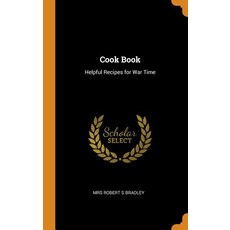(英文圖書) Cook Book: Helpful Recipes for War Time 精裝版, Franklin Classics Trade Press, 英文