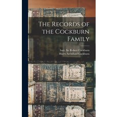 (英文圖書) The Records of the Cockburn Family 精裝版, Legare Street Press, 英文