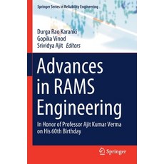 Advances in Rams Engineering: In Honor of Professor Ajit Kumar Verma on His 60th Birthday 平裝版, Springer, 英文