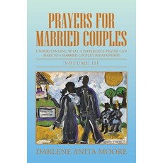 (英文圖書) Prayers For Married Couples: Understanding what a difference prayer can make to a married cou... 平裝版, Xlibris Us, 英文