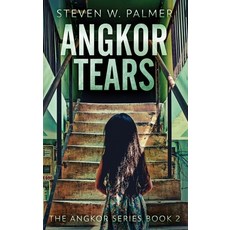 (英文圖書) Angkor Tears 精裝版, Next Chapter, 英文