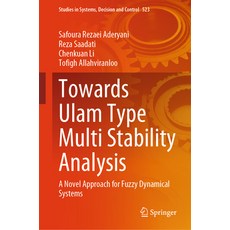 (英文圖書) Towards Ulam Type Multi Stability Analysis: A Novel Approach for Fuzzy Dynamical Systems 精裝版, Springer, 英文
