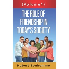 (英文圖書) The Role of Friendship in Today's Society 平裝版, Independently Published, 英文