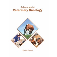(英文圖書) Advances in Veterinary Oncology 精裝版, Syrawood Publishing House, 英文