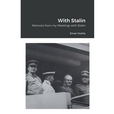 (英文圖書) With Stalin: Memoirs from my Meetings with Stalin 平裝版, Lulu.com, 英文