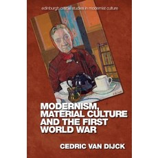 (英文圖書) Modernism Material Culture and the First World War 精裝版, Edinburgh University Press, 英文