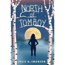 (英文圖書)North of Tomboy 平裝版, Sparkpress, 英文