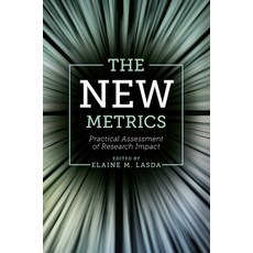(英文圖書) The New Metrics: Practical Assessment of Research Impact 精裝版, Emerald Publishing Limited, 英文