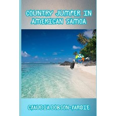 (英文圖書) Country Jumper in American Samoa 平裝版, Independently Published, 英文