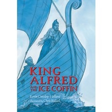 (英文圖書)King Alfred and the Ice Coffin 精裝版, Candlewick Studio, 英文