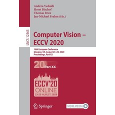 Computer Vision - Eccv 2020: 16th European Conference Glasgow Uk August 23-28 2020 Proceedings ... 平裝版, Springer, 英文