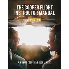 The Cooper Flight Instructor Manual 平裝版, Sonderho Press, 英文