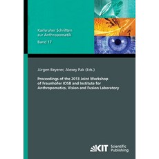 (英文圖書) Proceedings of the 2013 Joint Workshop of Fraunhofer IOSB and Institute for Anthropomatics V... 平裝版, Karlsruher Institut Fur Tec..., 英文