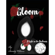 (英文圖書)Gloom: A light in the Darkness 平裝版, Independently Published, 英文