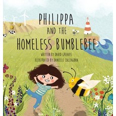 (英文圖書) Philippa and The Homeless Bumblebee 精裝版, Stanage Press Ltd., 英文