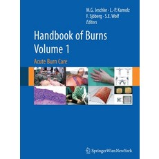 Handbook of Burns Volume 1: Acute Burn Care 平裝版, Springer, 英文