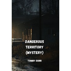 (英文圖書) Dangerous Territory (Mystery) 平裝版, Tommy Dunn, 英文