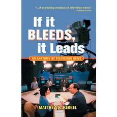 (英文圖書) If It Bleeds It Leads: An Anatomy of Television News 精裝版, Routledge, 英文
