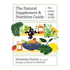 (英文圖書) The Natural Supplement and Nutrition Guide: For Every Stage of Life 精裝版, Laurence King, 英文