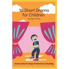 (英文圖書)10 Short Drama for Children: For Reading and Performance 平裝版, Independently Published, 英文