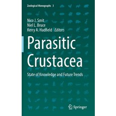 (英文圖書) Parasitic Crustacea: State of Knowledge and Future Trends 精裝版, Springer, 英文