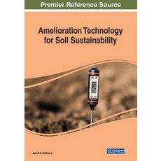 Amelioration Technology for Sustainability 平裝版, Engineering Science Reference, 英文