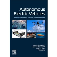 (英文圖書) Autonomous Electric Vehicles: Nonlinear Control Traction and Propulsion 平裝版, Elsevier, 英文
