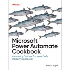 (英文圖書) Microsoft Power Automate Cookbook: Automating Business Processes Easily Intuit... 平裝版, O'Reilly Media, 英文