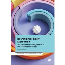 (英文圖書) Rethinking Family Mediation: The Role of the Family Mediator in Contemporary Times 精裝版, Bristol University Press, 英文