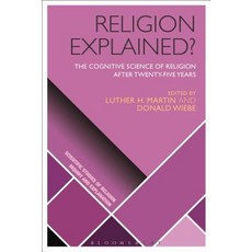 Religion Explained?: The Cognitive Science of Religion after Twenty-five Years 平裝版, Continnuum-3PL, 英文