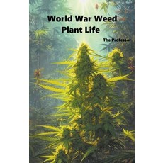 (英文圖書) World War Weed: Plant Life 平裝版, Phantom Ant Publishing, 英文