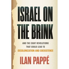 (英文圖書) Israel on the Brink: And the Eight Revolutions That Could Lead to Decolonizatio... 精裝版, Beacon Press, 英文