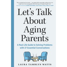 (英文圖書) Let's Talk about Aging Parents: A Real-Life Guide to Solving Problems with 27 Essential Conve... 平裝版, Experiment, LLC, 英文