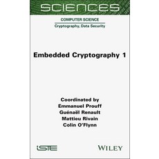 (英文圖書) Embedded Cryptography 1 精裝版, Wiley-Iste, 英文