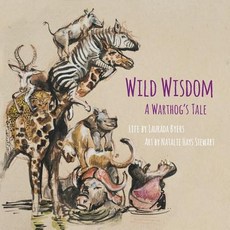 (英文圖書) Wild Wisdom: A Warthog's Tale 平裝版, Warthog Productions, 英文