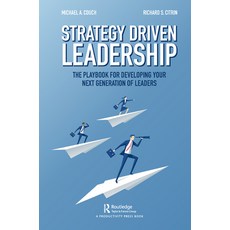 Strategy-Driven Leadership: The Playbook for Developing Your Next Generation of Leaders 精裝版, Productivity Press, 英文
