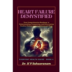 (英文圖書) Heart Failure Demystified 平裝版, Dr. K. V. Sahasranam, 英文