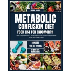 (英文圖書) Metabolic Confusion Diet Food List for Endomorph: The Comprehensive List of Foods to Eat and ... 平裝版, Independently Published, 英文