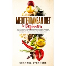 Mediterranean Diet for Beginners: All you Need to Know About Mediterranean Diet in Simple Guide to H... 平裝版, Vaclav Vrbensky, 英文