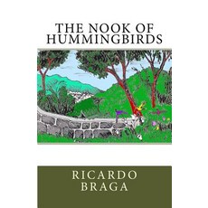 (英文圖書)The Nook of Hummingbirds 平裝版, Createspace Independent Pub..., 英文