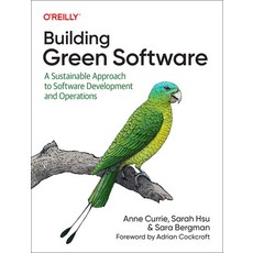(英文圖書) Building Green Software: A Sustainable Approach to Software Development and Operations 平裝版, O'Reilly Media, 英文