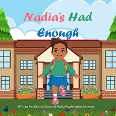 (英文圖書)Nadia's Had Enough 平裝版, Independently Published, 英文